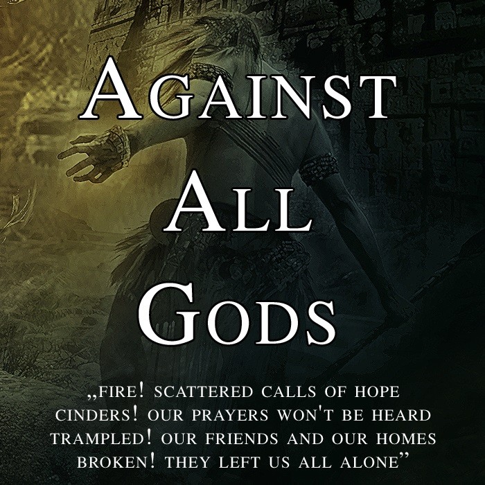 Against All Gods